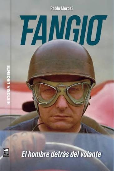 "Fangio busc&oacute; trascender toda su vida: primero con una pelota y despu&eacute;s al volante"