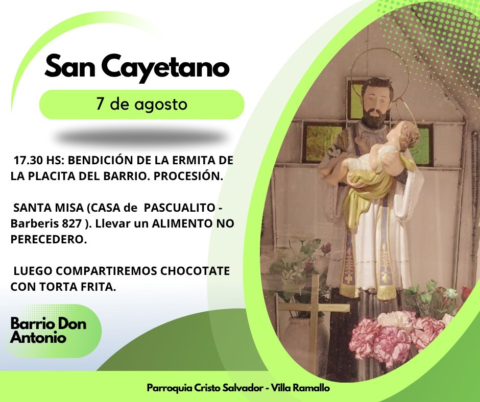 El Barrio Don Antonio se prepara para celebrar a San Cayetano con fe y comunidad